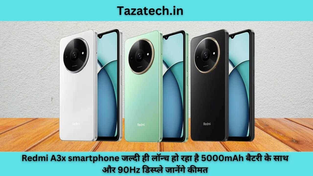 Redmi A3x Phone price lauch date in india